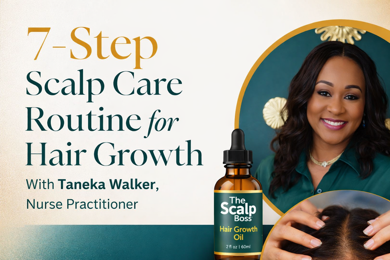 My Daily Scalp Care Routine for Stronger, Healthier Hair | By Taneka Walker
